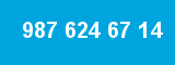 987 624 67 14 987 624 67 14